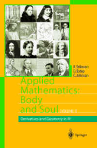 Applied Mathematics: Body and Soul Vol.1 : Derivatives and Geometry in IR3 （2003. 420 p.）