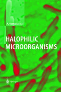 Halophilic Microorganisms （2003. 350 p. w, 58 ill.）
