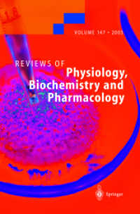 Reviews of Physiology, Biochemistry and Pharmacology (Reviews of Physiology, Biochemistry and Pharmacology) 〈147〉