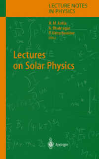 太陽物理学講義録<br>Lectures on Solar Physics (Lecture Notes in Physics Vol.619) （2003. 340 p.）