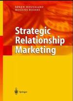 Strategic Relationship Marketing （2003. 371 p. 24,5 cm）