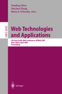 Web Technologies and Applications : 5th Asia-Pacific Web Conference, Apweb 2003, Xian, China, April 2003, Proceedings (Lecture Notes in Computer Scien