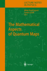 The Mathematical Aspects of Quantum Maps (Lecture Notes in Physics Vol.618) （2003. XI, 175 p.）