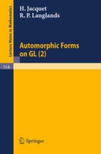 Automorphic Forms on GL (2) : Part 1 (Lecture Notes in Mathematics 114) （1970）