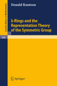 Lambda-Rings and the Representation Theory of the Symmetric Group (Lecture Notes in Mathematics 308) （1973）