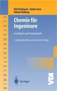 Chemie für Ingenieure : Grundlagen und Praxisbeispiele (Engineering Online Library) （2., überarb. u. verb. Aufl. 2004. XII, 434 S. 24 cm）