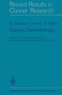 Cancer Chemotherapy : Its Role in the Treatment Strategy of Hematologic Malignancies and Solid Tumors (Recent Results in Cancer Research .53) （Softcover reprint of the original 1st ed. 1976. 2014. xx, 568 S. XX, 5）