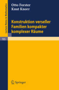 Konstruktion verseller Familien kompakter komplexer Räume (Lecture Notes in Mathematics 705) （1979）