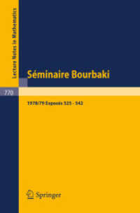 S : Vol. 1978/79. Expos (Lecture Notes in Mathematics, tome 770) （2008. 352 S. 235 mm）