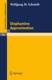 Diophantine Approximation (Lecture Notes in Mathematics , Vol 785)