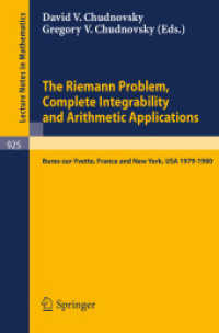 The Riemann Problem, Complete Integrability and Arithmetic Applications (Lecture Notes in Mathematics 925) （1982）