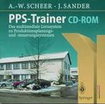 Pps-Trainer CD-ROM : Das Multimediale Lernsystem Zu Produktionsplanungs- Und -Steuerungssystemen