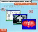 Benigne Prostatahyperplasie (Computer-lernprogramm-reihe Urologie)