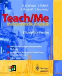 Teach/Me, Instrumentelle Analytik, 1 CD-ROM : Für Windows 98/ME/NT/2000/XP. Einzelplatz-Version 1.1 （2003. Beil.: Handbuch. 24,5 cm）