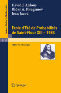 Ecole d'Ete de Probabilites de Saint-Flour XIII, 1983 (Lecture Notes in Mathematics 1117) （1985）