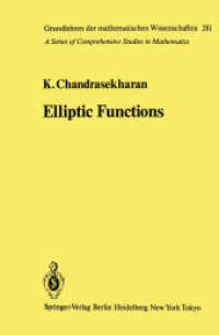 Elliptic Functions (Grundlehren Der Mathematischen Wissenschaften) -- Hardback