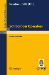 Schrödinger Operators, Como 1984 : Lectures given at the 2nd 1984 Session of the Centro Internationale Matematico Estivo (C.I.M.E.) held at Como, Italy, Aug.26- Sept.4, 1984 (Lecture Notes in Mathematics Vol.1159) （2008. 272 S. 235 mm）