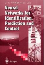 Neural Networks for Identification, Prediction and Control