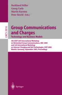 Group Communications and Charges : Technology and Business Models : 5th Cost 264 International Workshop on Networked Group Communications, Ngc 2003 an