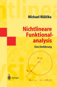 Nichtlineare Funktionalanalysis : Eine Einführung （2004. XII, 208 S. 23,5 cm）