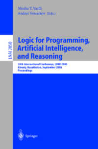 Logic for Programming Artificial Intelligence and Reasoning : 10th International Conference, Lpar 2003, Almaty, Kazakhstan, September 22-26, 2003 : Pr