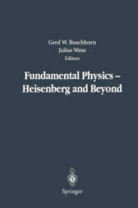 Developments in Modern Physics : A Volume in Honour of Werner Heisenberg's 100th Anniversary （2004. 180 p.）