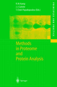 プロテオームおよびタンパク質分析法<br>Methods and Proteome and Protein Analysis (Principles and Practice) （2004. XXXII, 406 p. w. 19 col. and 125 b&w ill.）