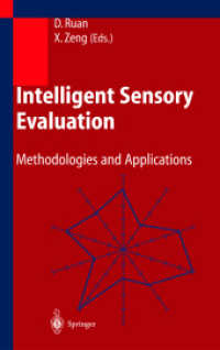 Intelligent Sensory Evaluation : Methodologies and Applications （2004. 440 p.）