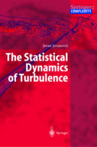 乱流の統計力学<br>The Statistical Dynamics of Turbulence （2004. VIII, 141 p.）