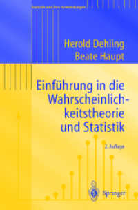 Einführung in die Wahrscheinlichkeitstheorie und Statistik (Statistik und ihre Anwendungen) （2. Aufl. 2004. XIII, 306 S. 23,5 cm）