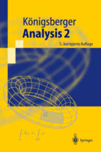 Analysis Bd.2 (Springer-Lehrbuch) （5., korr. Aufl. 2004. XII, 459 S. m. 150 Abb. 23,5 cm）