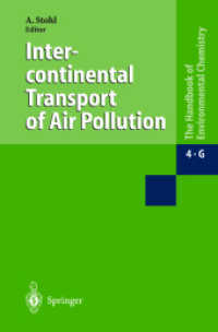 大気汚染の大陸間輸送<br>The Handbook of Environmental Chemistry. Air Polution Vol.4G Intercontinental Transport of Air Polution （2004. 312 p. w. 118 figs.）