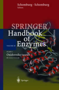 Springer Handbook of Enzymes. Vol.16 Class 1, Oxidoreductases I : EC 1.1.1.1 - 1.1.1.50 （2nd ed. 2004. XXII, 504 p. 24,5 cm）