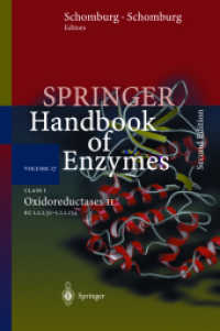Springer Handbook of Enzymes. Vol.17 Class 1, Oxidoreductases II : EC 1.1.1.51 - 1.1.1.154 （2nd ed. 2004. XXII, 507 p. 24,5 cm）