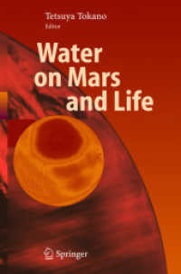 火星上の水と生命<br>Water on Mars and Life (Advances in Astrobiology and Biogeophysics) （2004. XVI, 305 p.）