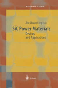 SiC Power Materials and Devices : Some Applications (Springer Series in Materials Science Vol.73) （2004. 560 p. w. 270 figs.）