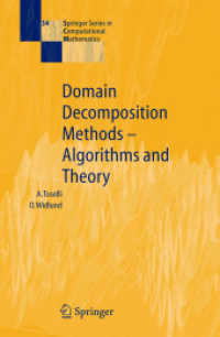 Domain Decomposition Methods (Springer Series in Computational Mathematics) 〈Vol. 34〉