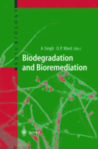 生分解と生物による環境修復<br>Biodegradation and Bioremediation (Soil Biology Vol.2) （2004. 270 p. w. 40 ill.）