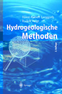 Hydrogeologische Methoden （2., überarb. Aufl. 2004. XIV, 1005 S. m. 304 Abb. 24 cm）