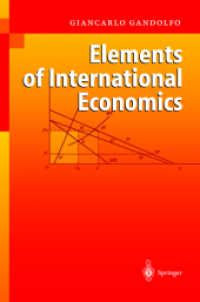 国際経済学の要素<br>Elements of International Economics （2004. XV, 341 p. w. 41 ill. 24 cm）