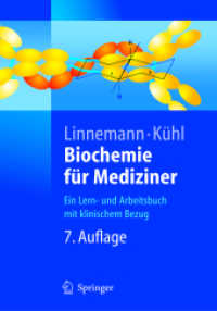 Biochemie für Mediziner : Ein Lern- und Arbeitsbuch mit klinischem Bezug (Springer-Lehrbuch) （7., neubearb. u. erw. Aufl. 2004. 1100 S. m. 721 z. Tl. farb. Abb. 24,）