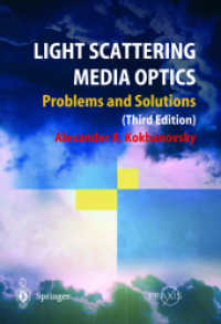 Optics of Light Scattering Media : Problems and Solutions (Springer-Praxis Books in Environmental Sciences) （3rd ed. 2004. 300 p. w. figs. 24,5 cm）