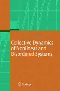 Collective Dynamics of Nonlinear and Disordered Systems （2004. 390 p. w. 70 figs.）