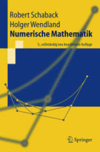 Numerische Mathematik (Springer-Lehrbuch) （Neuaufl. 2004. IX, 326 S. m. 40 Abb. 23,5 cm）