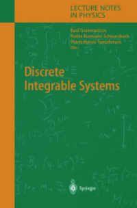Discrete Integrable Systems (Lecture Notes in Physics Vol.644) （2004. 400 p.）