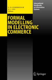 Formal Modeling in Electronic Commerce (International Handbooks on Information Systems) （2004. 300 p.）