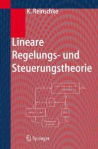 Lineare Regelungs- und Steuerungstheorie （2006. 436 S. 23,5 cm）