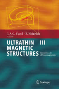 磁性超薄膜構造のナノ磁性の基礎<br>Ultrathin Magnetic Structures, 4 Vols.. Vol.3 Fundamentals of Nanomagnetism （2004. 350 p. w. 150 figs. 24,5 cm）