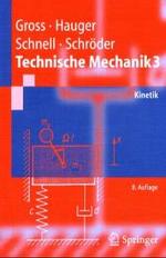 Technische Mechanik 3 : Kinetik (Springer-lehrbuch) （8TH）