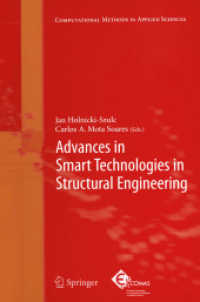 Advances in Smart Technologies in Structural Engineering (Computational Methods in Applied Sciences Vol.1) （2004. VIII, 212 p.）
